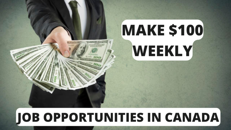 Free Job Opportunities in Canada that will earn you dollars weekly