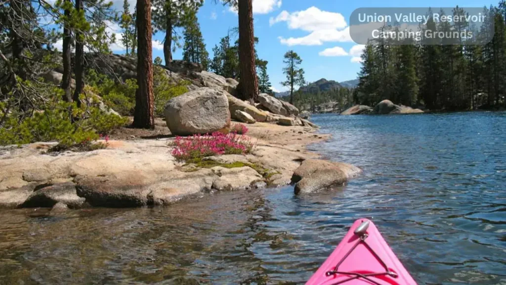 Union Valley Reservoir Camping: Embrace Nature's Tranquility at its Finest